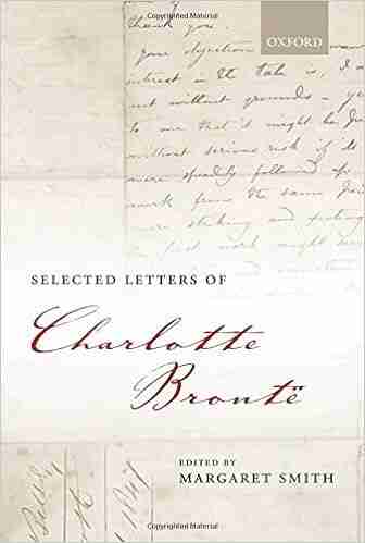 Selected Letters Of Charlotte Bronte