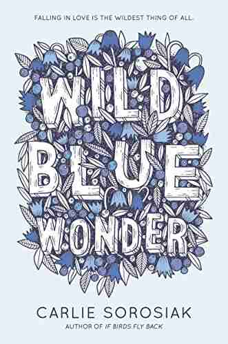 Wild Blue Wonder Carlie Sorosiak