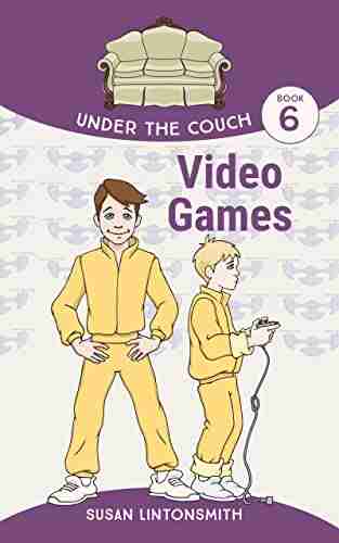 Video Games (Under the Couch 6)