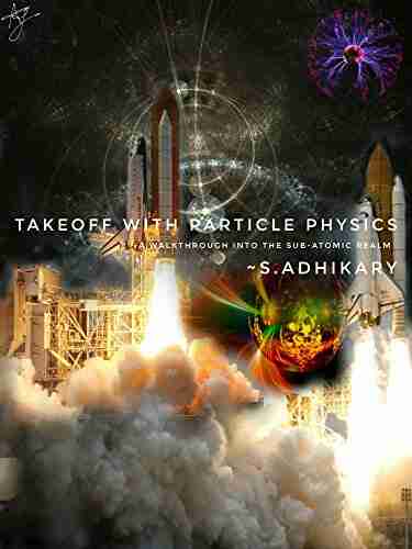 Takeoff with Particle Physics: A walkthrough into the subatomic realm (Takeoff 1)