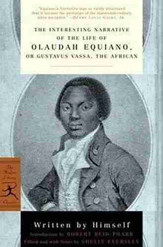 The Interesting Narrative of the Life of Olaudah Equiano: or Gustavus Vassa the African (Modern Library Classics)