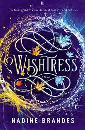 Wishtress Nadine Brandes