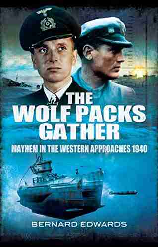 The Wolf Packs Gather: Mayhem In The Western Approaches 1940